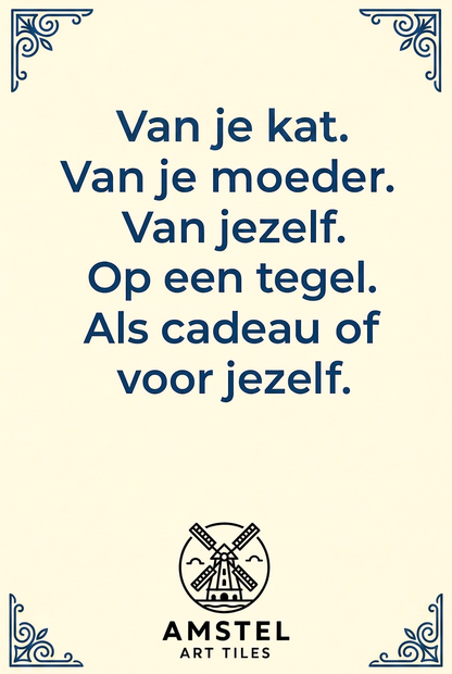Van je kat van je moeder van jezelf op een tegel